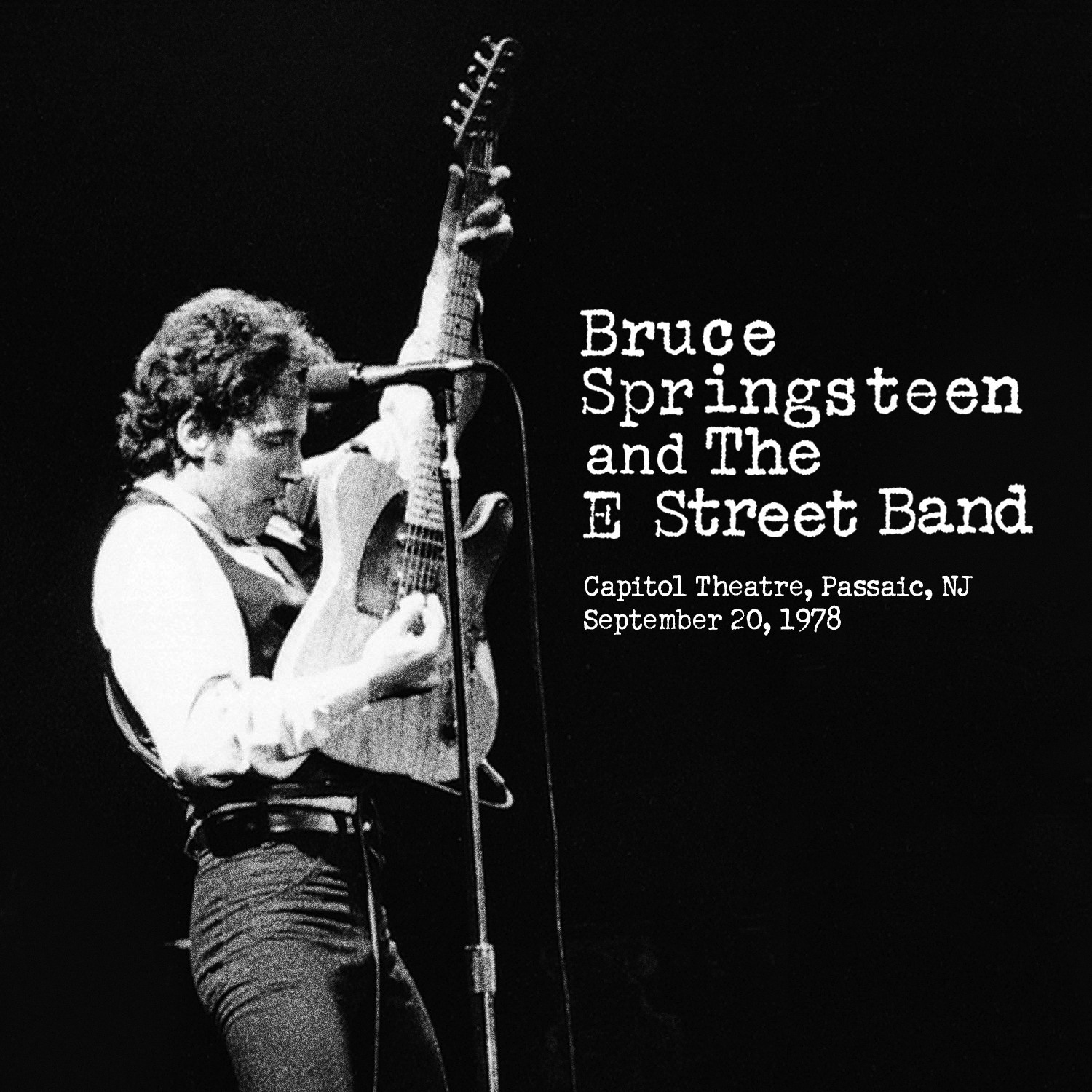 Bruce Springsteen, Capitol Theatre '78