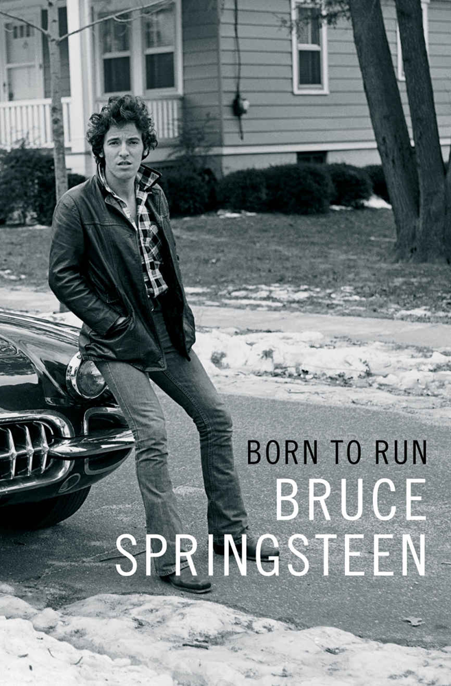 Bruce Springsteen - Born To Run - autobiografia