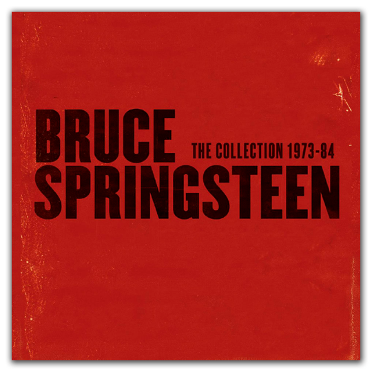 Bruce Springsteen – The Collection 1973-84